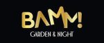 Bamm Garden&Night