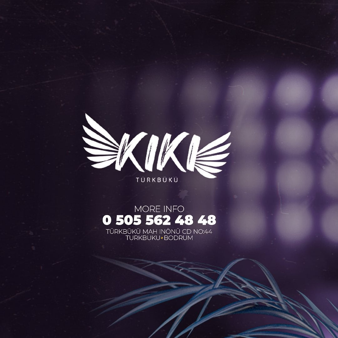 Kiki Club Bodrum